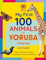 My First 100 Animals in Yoruba Language and English