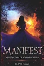 Manifest: A Redemption of Realms Novella 