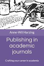 Publishing in academic journals: Crafting your career in academia 