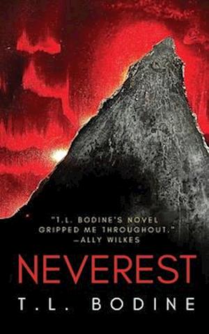 Neverest: A gripping supernatural thriller perfect for fans of Breathless and All the White Spaces