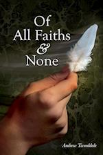 Of All Faiths & None 