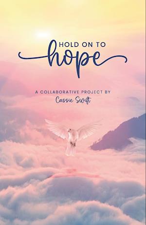 Hold on to Hope