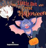 The Little Bat Who Loved Halloween 