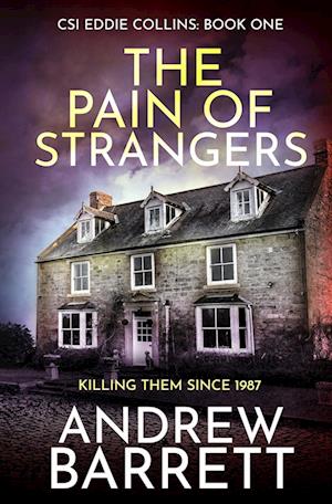 The Pain of Strangers: Killing Them Since 1987