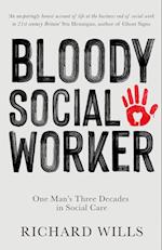 BLOODY SOCIAL WORKER