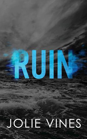 Ruin (Dark Island Scots, #1) - SPECIAL EDITION