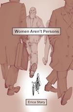 Women Aren't Persons 