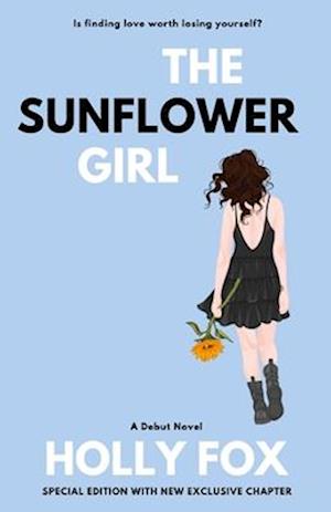 The Sunflower Girl: Is finding love worth losing yourself?
