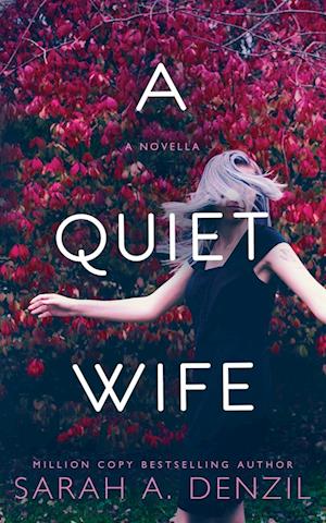 A Quiet Wife