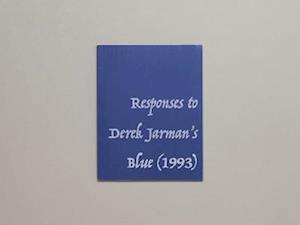 Responses to Derek Jarman's Blue (1993)