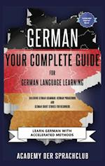 German Your Complete Guide To German Language Learning