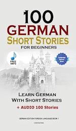 German Short Stories for Beginners Learn German with Stories + Audio: (German Edition Foreign Language Book 1) 