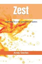 Zest: Leadership for a new generation of leaders 