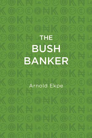 The Bush Banker