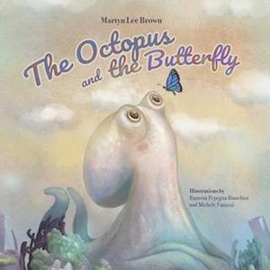 The Octopus and the Butterfly