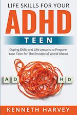Life Skills for Your ADHD Teen 