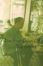 The First Days Of The Internet: punk, art and the word wide web 