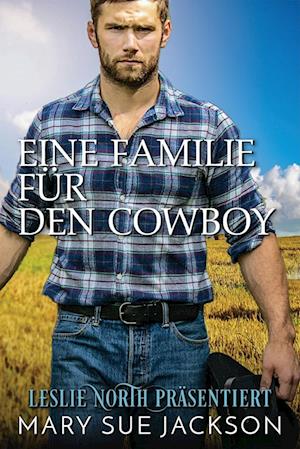 Eine Familie für den Cowboy