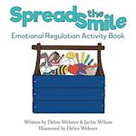 Spread the Smile: Emotional Regulation Activity Book 