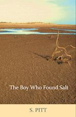 The Boy Who Found Salt 