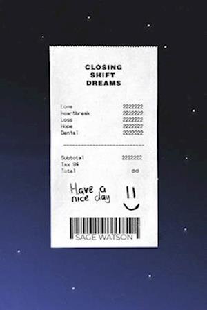 Closing Shift Dreams