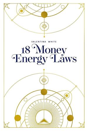 18 Money Energy Laws