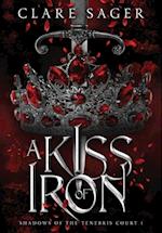A Kiss of Iron 