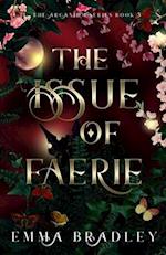 The Issue Of Faerie 