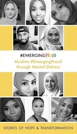 Muslims #EmergingProud through Mental Distress 