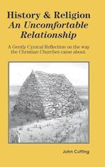 History and Religion: An Uncomfortable Relationship 