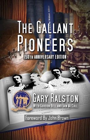 The Gallant Pioneers