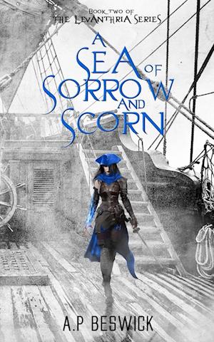 A Sea Of Sorrow And Scorn