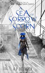 A Sea Of Sorrow And Scorn