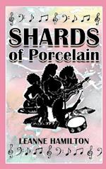 Shards Of Porcelain 