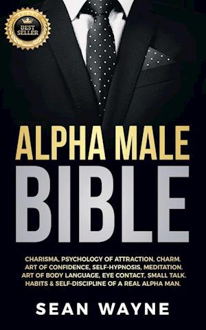 ALPHA MALE BIBLE