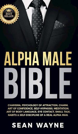 ALPHA MALE BIBLE