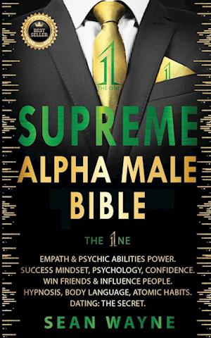 SUPREME ALPHA MALE BIBLE The 1ne