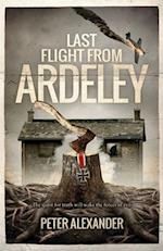 Last Flight from Ardeley 