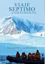 Viaje al Septimo Continente - Expedición fotográfica