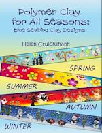 Polymer Clay for all Seasons: Blue Seabird Clay Designs 