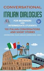 Conversational Italian Dialogues For Beginners and Intermediate Students