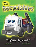 The Recyclables - Skip's first day at work 