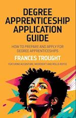 Degree Apprenticeship Application Guide