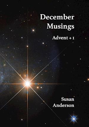 December musings - Advent + 1