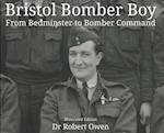 Bristol Bomber Boy - From Bedminster to Bomber Command 