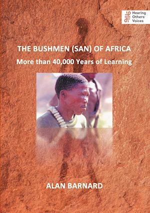 THE BUSHMEN (SAN) OF AFRICA