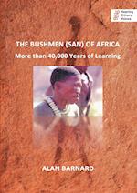THE BUSHMEN (SAN) OF AFRICA