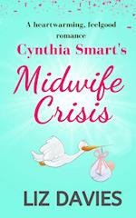 Cynthia Smart's Midwife Crisis 