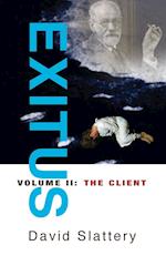Exitus Volume II  The Client