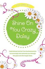 Shine On You Crazy Daisy - Volume 5 